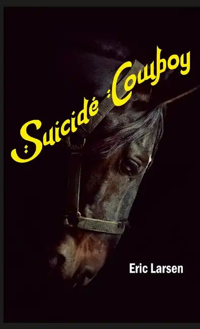 Suicide Cowboy - Paperback