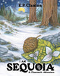 I Am Sequoia - A Pinecone's Adventure - Paperback