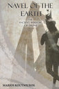 Navel of the Earth: The ancient wisdom of Delphi - Paperback
