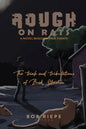 Rough on Rats - Paperback