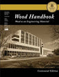 Centennial Edition: Wood Handbook: Wood as an Engineering Material - Paperback
