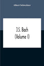 J.S. Bach (Volume I) - Paperback