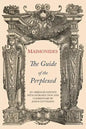 The Guide of the Perplexed: Abridged Edition - Paperback