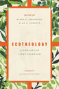 Ecotheology: A Christian Conversation - Paperback