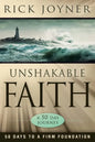 Unshakable Faith: 50 Days to a Firm Foundation - Paperback