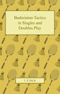 Badminton Tactics in Singles and Doubles Play - Paperback