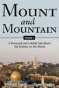 Mount and Mountain: A Reverend and a Rabbi Talk about the Sermon on the Mount - Paperback