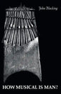 How Musical Is Man? - Paperback