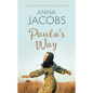 Paula's Way: A Heart-Warming Story from the Multi-Million Copy Bestselling Author - Paperback