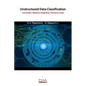 Unstructured Data Classification: Uncertain Nearest Neighbor Decision Rule - Paperback