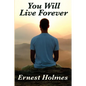 You Will Live Forever - Paperback