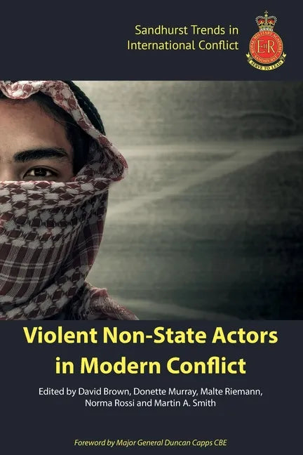 Violent Non-State Actors in Modern Conflict - Paperback