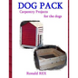 Dog Pack: Carpentry Projects for the Dogs - Paperback