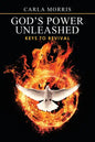 God's Power Unleashed: Keys to Revival - Paperback