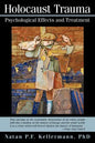 Holocaust Trauma: Psychological Effects and Treatment - Paperback