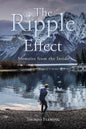 The Ripple Effect: Memoirs from the Inside - Paperback