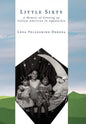 Little Sixty: A Memoir of Growing up Italian-American in Appalachia - Hardcover