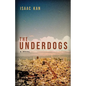The Underdogs - Paperback