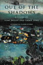 Out of the Shadows: A Story of Toni Wolff and Emma Jung - Paperback