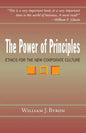 The Power of Principles: Ethics for the New Corporate Culture - Paperback