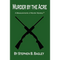 Murder by the Acre - Paperback