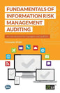 Fundamentals of Information Risk Management Auditing - Paperback