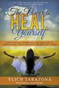 The Power to Heal Yourself - Paperback