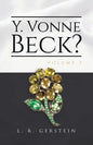 Y. Vonne Beck? Volume 3 - Paperback