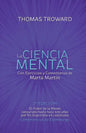 La Ciencia Mental Marta Martin: Conferencias de Edimburgo - Paperback