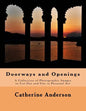 Doorways and Openings: A Collection of Photographic Images to Cut Out and Use in Personal Art - Paperback