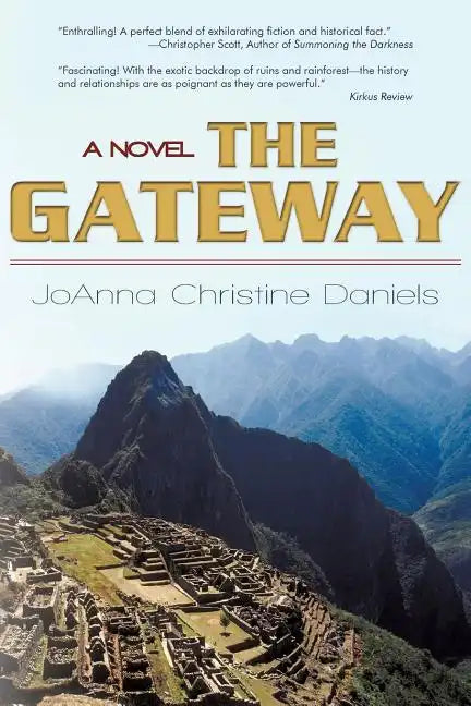 The Gateway: Revised Edition 2010 - Paperback