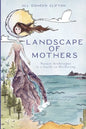 Landscape of Mothers - Paperback
