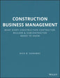 Construction Business Management: What Every Construction Contractor, Builder and Subcontractor Needs to Know - Paperback
