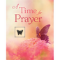 A Time for Prayer (Deluxe Prayer Book) - Hardcover
