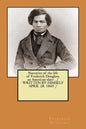 Narrative of the life of Frederick Douglass, an American slave . / WRITTEN BY HIMSELF APRIL 28. 1845 / - Paperback