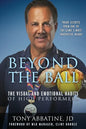 Beyond the Ball: The Visual and Emotional Habits of High Performers - Paperback