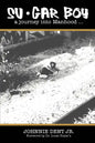 Su.Gar Boy: A Journey Into Manhood . - Paperback