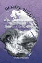 Alaska Sea Escapes - Paperback