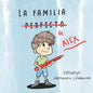 La Familia Perfecta de Alex - Paperback