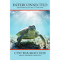 Interconnected: Tropical Biodiversity of St. John, U.S. Virgin Islands - Paperback