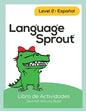 Language Sprout Spanish Workbook: Level Two - Paperback