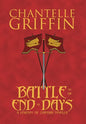 Battle to the End of Days: A Legends of Zyanthia Novella - Hardcover