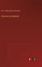 Cronicon de Valladolid - Hardcover