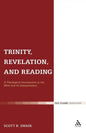 Trinity, Revelation, and Reading: A Theological Introduction to the Bible and Its Interpretation - Paperback