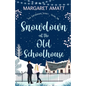 Snowdown at the Old Schoolhouse - Paperback