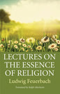 Lectures on the Essence of Religion - Paperback