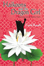 Haikoons and the Dragon Girl: Mewsings on my Feline Flock - Paperback