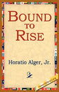Bound to Rise - Paperback
