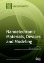 Nanoelectronic Materials, Devices and Modeling - Paperback