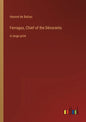 Ferragus, Chief of the Dévorants: in large print - Paperback